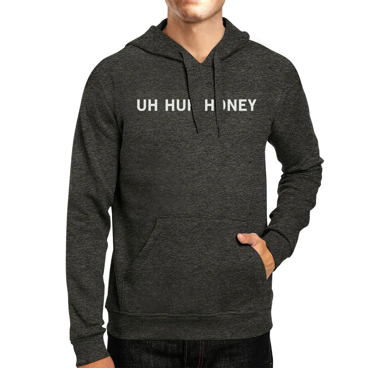 Uh Huh Honey Unisex Grey Hoodie Graphic Gift For Anniversary